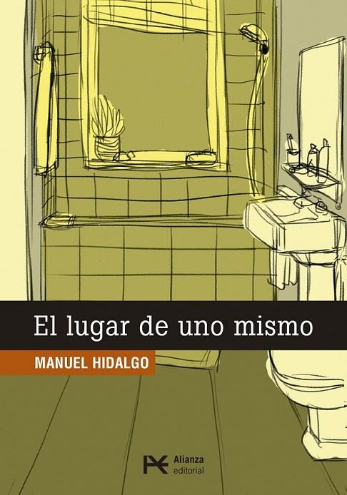 El lugar de uno mismo | 9788491047551 | Hidalgo, Manuel | Librería Castillón - Comprar libros online Aragón, Barbastro