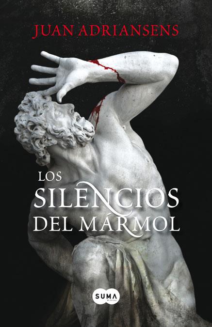 SILENCIOS DE MARMOL, LOS | 9788483651797 | ADRIANSENS, JUAN | Librería Castillón - Comprar libros online Aragón, Barbastro