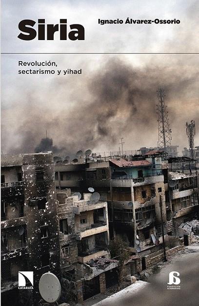 Siria | 9788490972359 | Ignacio Alvarez-ossorio | Librería Castillón - Comprar libros online Aragón, Barbastro