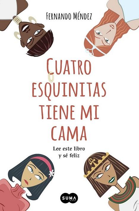 Cuatro esquinitas tiene mi cama | 9788483656280 | Méndez, Fernando | Librería Castillón - Comprar libros online Aragón, Barbastro