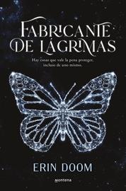 Fabricante de lágrimas | 9788419241511 | Doom, Erin | Librería Castillón - Comprar libros online Aragón, Barbastro