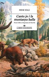 Canto jo i la muntanya balla | 9788433915689 | Solà Saez, Irene | Librería Castillón - Comprar libros online Aragón, Barbastro