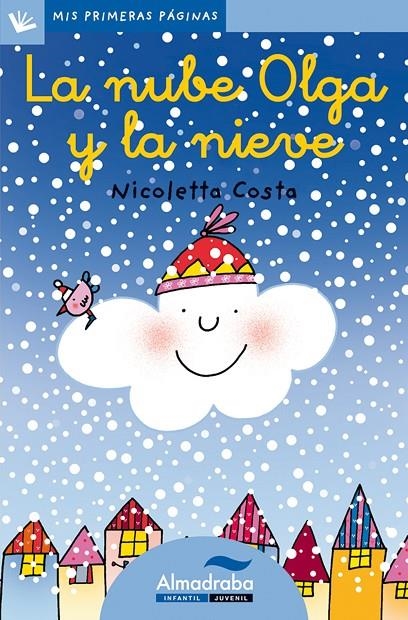 NUBE OLGA Y LA NIEVE, LA (CURS) | 9788492702169 | COSTA, NICOLETTA | Librería Castillón - Comprar libros online Aragón, Barbastro