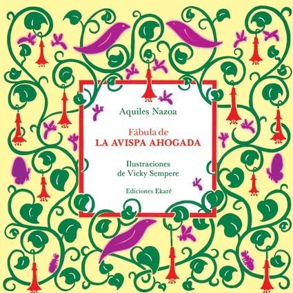 FABULA DE LA AVISPA AHOGADA | 9789802570997 | NAZOA, AQUILES | Librería Castillón - Comprar libros online Aragón, Barbastro