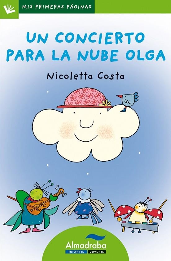 UN CONCIERTO PARA LA NUBE OLGA (MAYUS) | 9788492702336 | COSTA, NICOLETTA | Librería Castillón - Comprar libros online Aragón, Barbastro