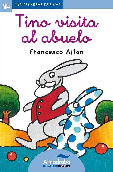 TINO VISITA AL ABUELO (CURS) | 9788492702152 | ALTAN, FRANCESCO | Librería Castillón - Comprar libros online Aragón, Barbastro