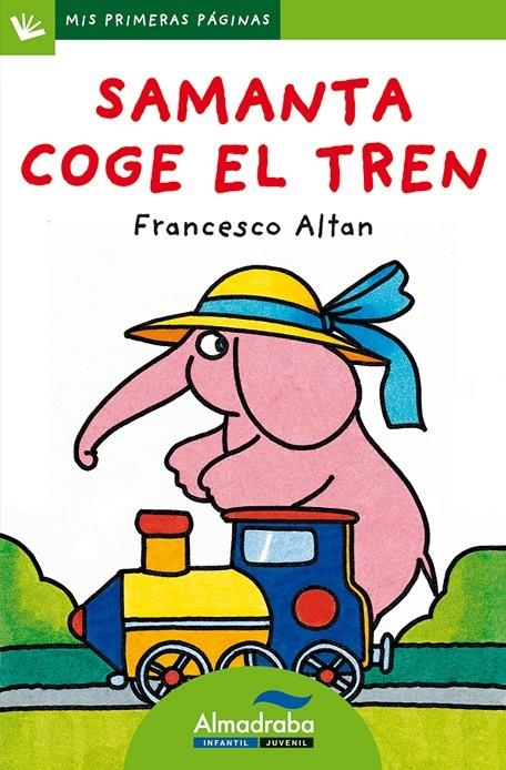 SAMANTA COGE EL TREN | 9788492702299 | ALTAN, FRANCESCO | Librería Castillón - Comprar libros online Aragón, Barbastro