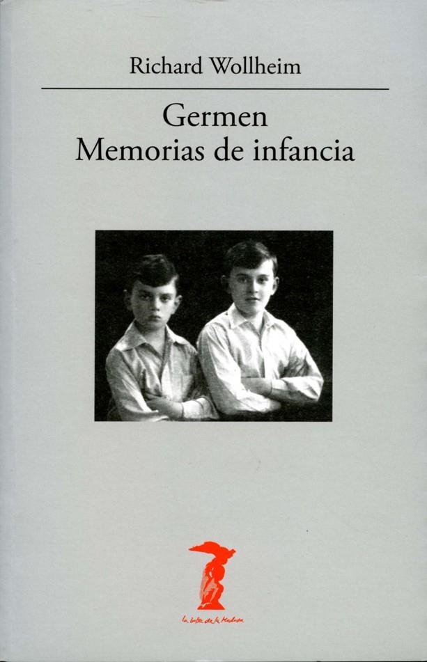 GERMEN MEMORIAS DE INFANCIA | 9788477746904 | WOLLHEIM, RICHARD | Librería Castillón - Comprar libros online Aragón, Barbastro