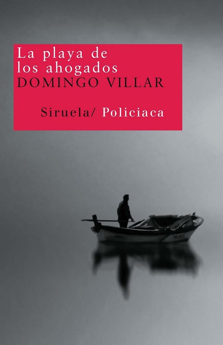 PLAYA DE LOS AHOGADOS, LA | 9788498411294 | VILLAR, DOMINGO | Librería Castillón - Comprar libros online Aragón, Barbastro