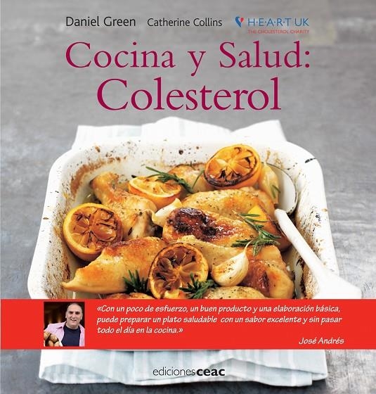 COCINA Y SALUD : COLESTEROL | 9788432919916 | GREEN, DANIEL; COLLINS, CATHERINE | Librería Castillón - Comprar libros online Aragón, Barbastro