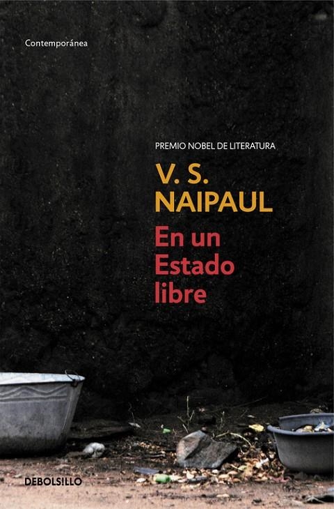 EN UN ESTADO LIBRE | 9788483469859 | V.S. Naipaul | Librería Castillón - Comprar libros online Aragón, Barbastro