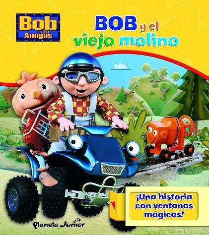 BOB Y EL VIEJO MOLINO | 9788408084181 | Librería Castillón - Comprar libros online Aragón, Barbastro