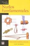 NUDOS FUNDAMENTALES. GUÍAS TUTOR AIRE LIBRE | 9788479027599 | Jacobson, Cliff | Librería Castillón - Comprar libros online Aragón, Barbastro