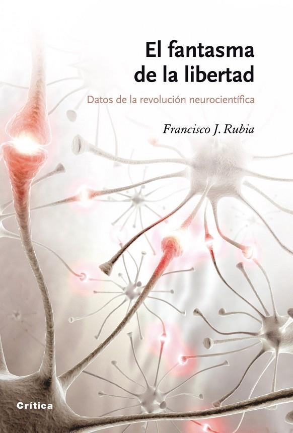 FANTASMA DE LA LIBERTAD, EL | 9788498920086 | RUBIA, FRANCISCO | Librería Castillón - Comprar libros online Aragón, Barbastro