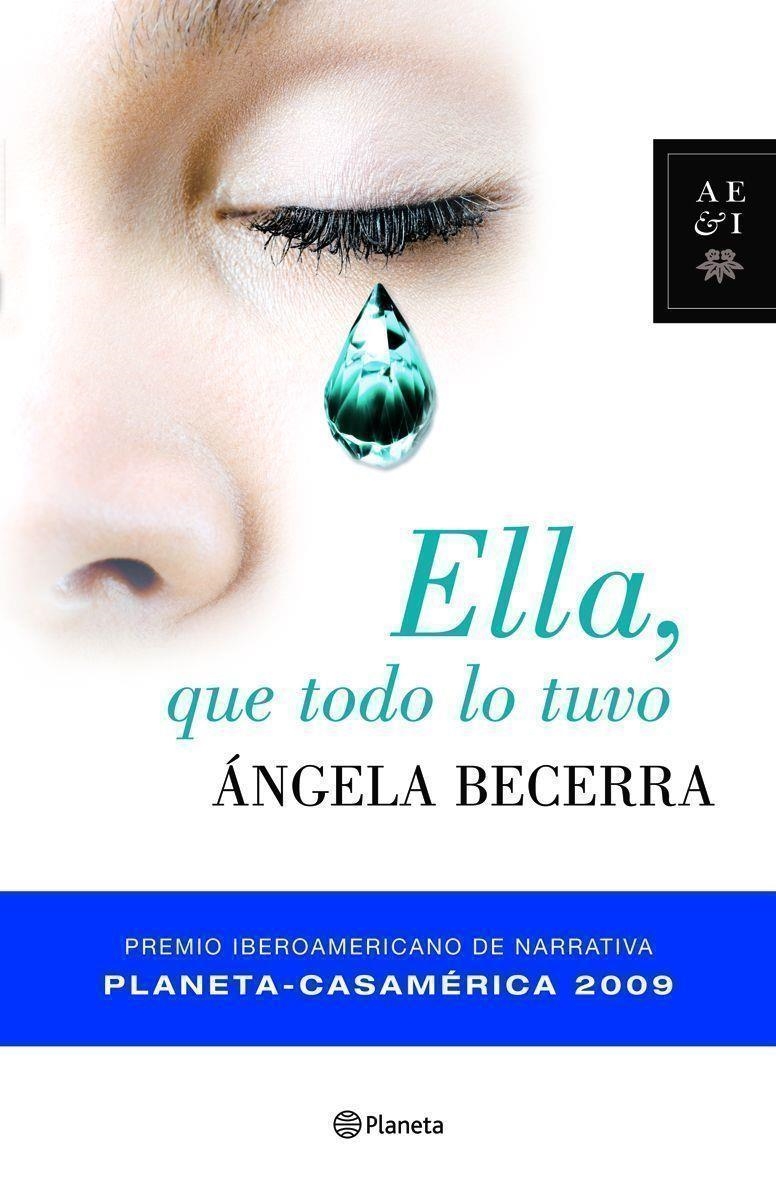 ELLA QUE TODO LO TUVO | 9788408086819 | BECERRA, ANGELA | Librería Castillón - Comprar libros online Aragón, Barbastro