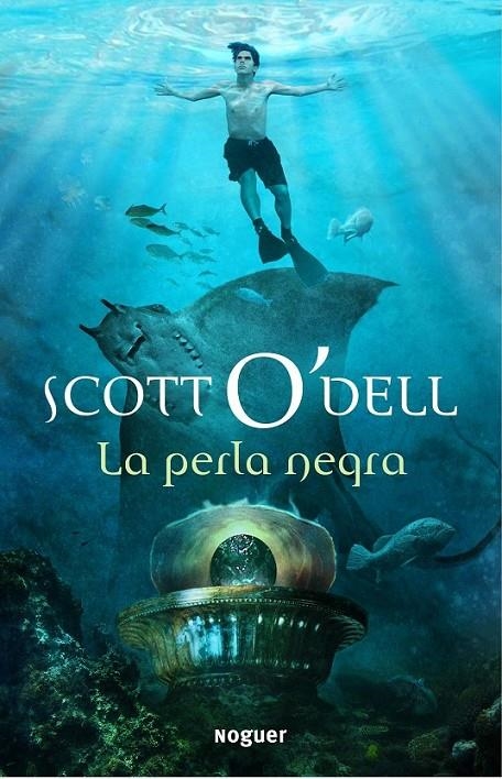 PERLA NEGRA, LA | 9788427900882 | O'DELL, SCOTT | Librería Castillón - Comprar libros online Aragón, Barbastro