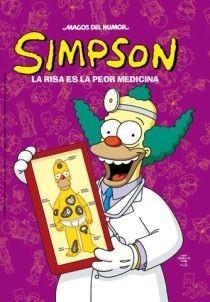 MAGOS DEL HUMOR SIMPSON 22 : RISA ES LA PEOR MEDICINA | 9788466637251 | AUTORES BONGO COMICS | Librería Castillón - Comprar libros online Aragón, Barbastro