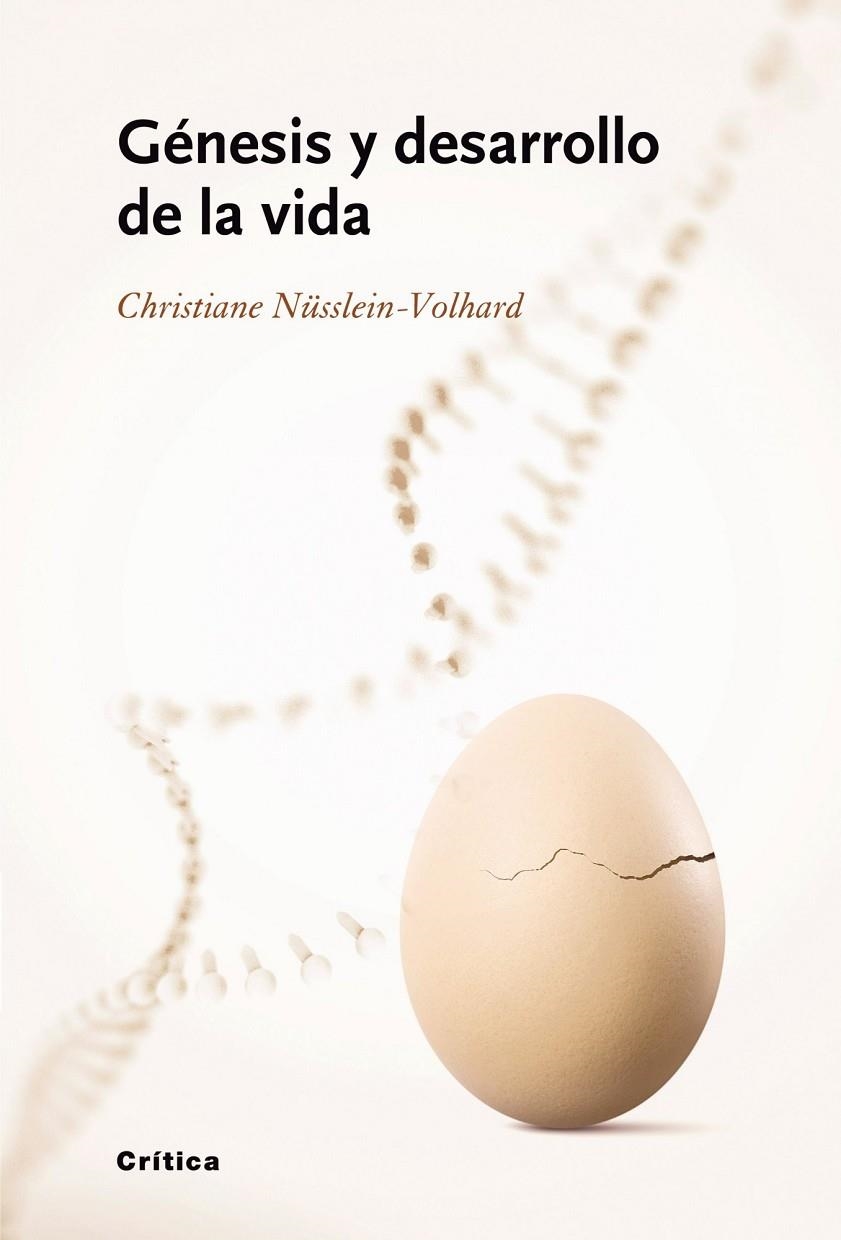 GENESIS Y DESARROLLO DE LA VIDA | 9788498920062 | NUSSLEIN-VOLHARD, CHRISTIANE | Librería Castillón - Comprar libros online Aragón, Barbastro