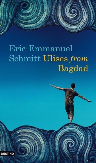 ULISES FROM BAGDAD | 9788423341597 | SCHMITT, ERIC-EMMANUEL | Librería Castillón - Comprar libros online Aragón, Barbastro