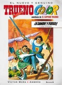 TRUENO COLOR 1 : A SANGRE Y FUEGO | 9788466641104 | MORA, VICTOR; AMBROS | Librería Castillón - Comprar libros online Aragón, Barbastro