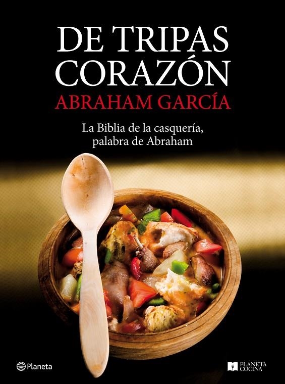 DE TRIPAS CORAZÓN | 9788408081098 | GARCIA, ABRAHAM | Librería Castillón - Comprar libros online Aragón, Barbastro