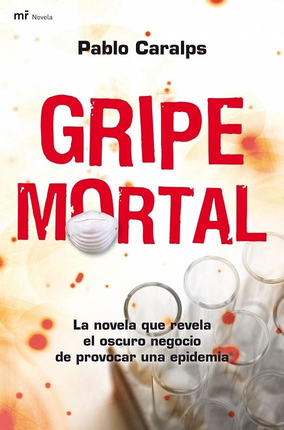 GRIPE MORTAL | 9788427035713 | CARALPS, PABLO | Librería Castillón - Comprar libros online Aragón, Barbastro