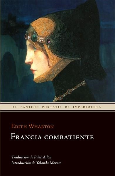 FRANCIA COMBATIENTE | 9788493711030 | WHARTON, EDITH | Librería Castillón - Comprar libros online Aragón, Barbastro