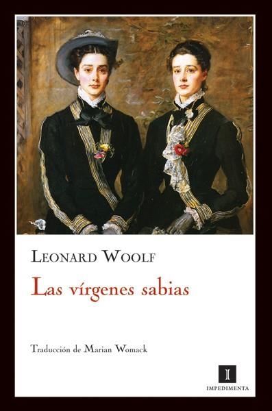 VIRGENES SABIAS, LAS | 9788493711023 | WOOLF, LEONARD | Librería Castillón - Comprar libros online Aragón, Barbastro