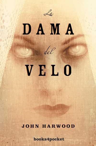 DAMA DEL VELO, LA | 9788492516629 | HARWOOD, JOHN | Librería Castillón - Comprar libros online Aragón, Barbastro