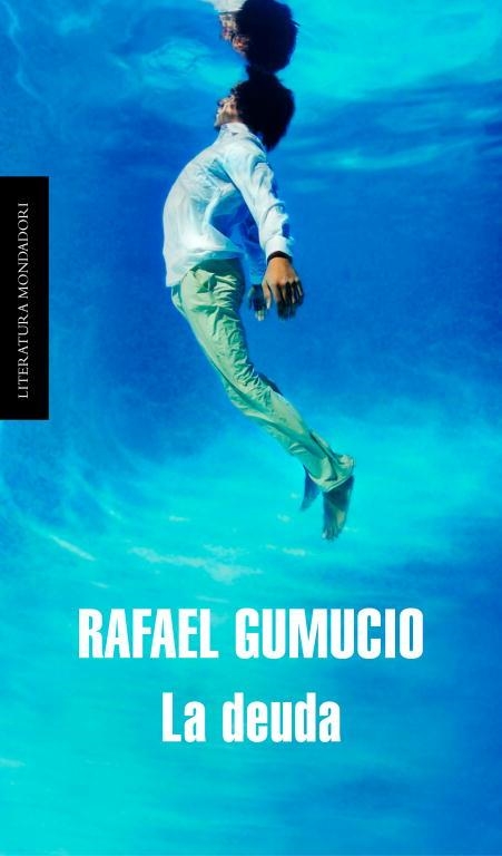 DEUDA, LA | 9788439722090 | Rafael Gumucio | Librería Castillón - Comprar libros online Aragón, Barbastro