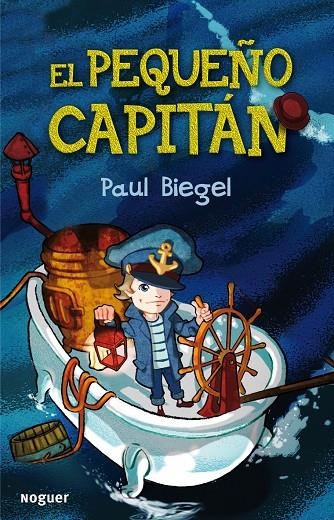 PEQUEÑO CAPITAN, EL | 9788427900905 | BIEGEL, PAUL | Librería Castillón - Comprar libros online Aragón, Barbastro