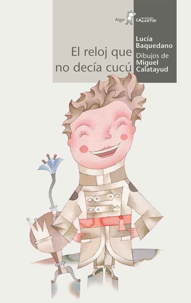 RELOJ QUE NO DECÍA CUCÚ, EL | 9788498451405 | BAQUEDANO, LUCIA | Librería Castillón - Comprar libros online Aragón, Barbastro