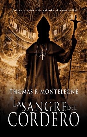 SANGRE DEL CORDERO, LA | 9788498003123 | MONTELEONE, THOMAS F. | Librería Castillón - Comprar libros online Aragón, Barbastro