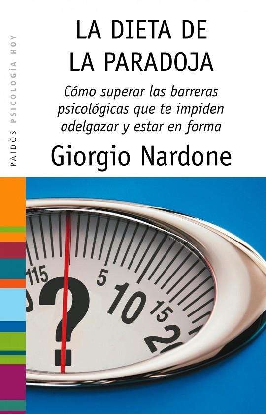 DIETA DE LA PARADOJA, LA | 9788449322556 | NARDONE, GIORGIO | Librería Castillón - Comprar libros online Aragón, Barbastro