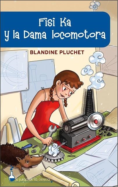 FISI KA Y LA SEÑORA LOCOMOTORA | 9788497544238 | PLUCHET, BLANDINE | Librería Castillón - Comprar libros online Aragón, Barbastro