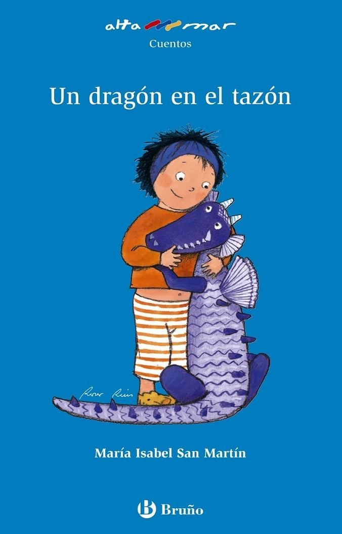 UN DRAGON EN EL TAZON - ALTAMAR 06 | 9788421692233 | SAN MARTIN, MARIA ISABEL | Librería Castillón - Comprar libros online Aragón, Barbastro