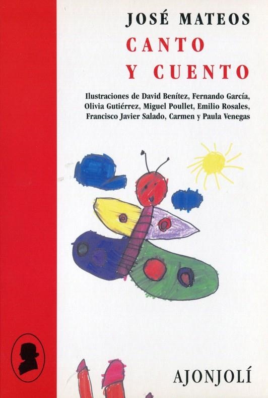 CANTO Y CUENTO | 9788475178486 | MATEOS, JOSE (1963- ) | Librería Castillón - Comprar libros online Aragón, Barbastro