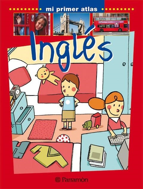 INGLES - MI PRIMER ATLAS | 9788434229655 | Librería Castillón - Comprar libros online Aragón, Barbastro