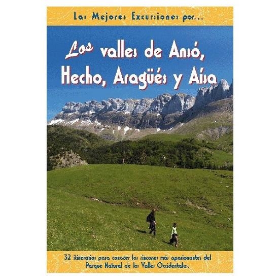 VALLES DE ANSO HECHO ARAGUES Y AISA, LOS | 9788495368492 | GANUZA, RUFO; SANZ, ALICIA | Librería Castillón - Comprar libros online Aragón, Barbastro