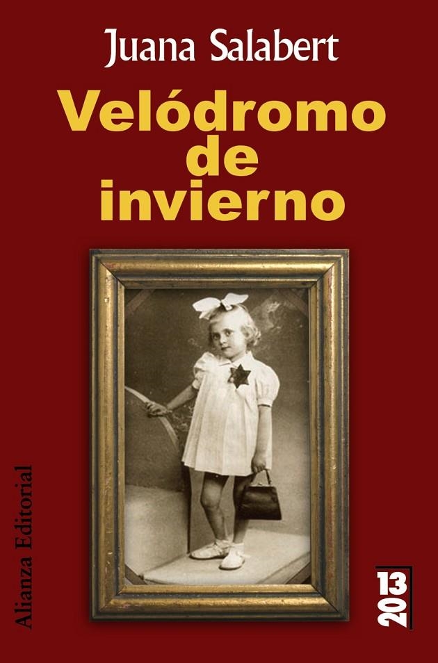 VELÓDROMO DE INVIERNO | 9788420684437 | SALABERT, JUANA | Librería Castillón - Comprar libros online Aragón, Barbastro