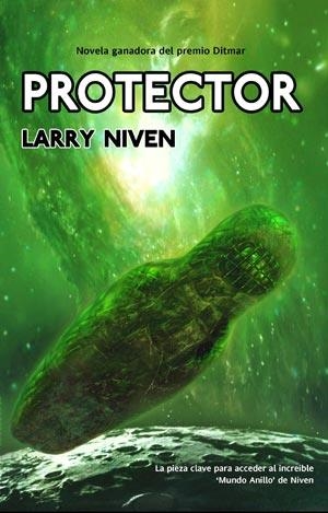 PROTECTOR | 9788498004793 | NIVEN, LARRY | Librería Castillón - Comprar libros online Aragón, Barbastro