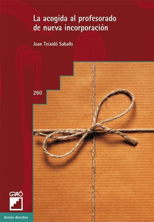 ACOGIDA AL PROFESORADO DE NUEVA INCORPORACIÓN, LA | 9788478277087 | TEIXIDÓ, JOAN | Librería Castillón - Comprar libros online Aragón, Barbastro