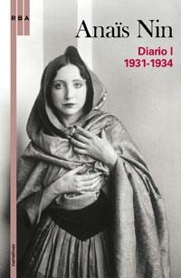 DIARIO 1 : 1931-1934 (ANAIS NIN) | 9788498675597 | NIN, ANAÏS | Librería Castillón - Comprar libros online Aragón, Barbastro