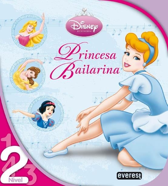 PRINCESA BAILARINA - NIVEL 2 | 9788444141275 | DISNEY, WALT | Librería Castillón - Comprar libros online Aragón, Barbastro