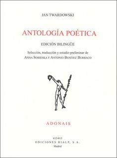 ANTOLOGÍA POÉTICA (JAN TWARDOWSKI) | 9788432137310 | TWARDOWSKI, JAN | Librería Castillón - Comprar libros online Aragón, Barbastro