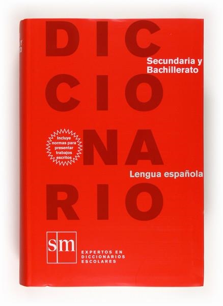 DICCIONARIO SM LENGUA ESPAÑOLA SECUNDARIA Y BACHILLERATO | 9788467531671 | RODRÍGUEZ ALONSO, MANUEL | Librería Castillón - Comprar libros online Aragón, Barbastro