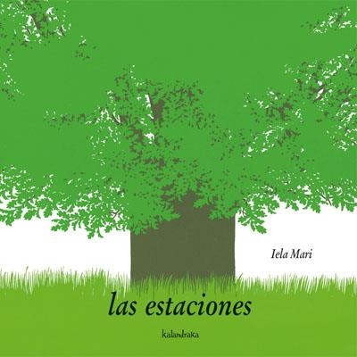 ESTACIONES, LAS | 9788496388574 | MARI, IELA | Librería Castillón - Comprar libros online Aragón, Barbastro