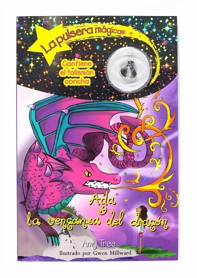 ADA Y LA VENGANZA DEL DRAGÓN - PULSERA MAGICA 3 | 9788467533828 | TREE, AMY | Librería Castillón - Comprar libros online Aragón, Barbastro