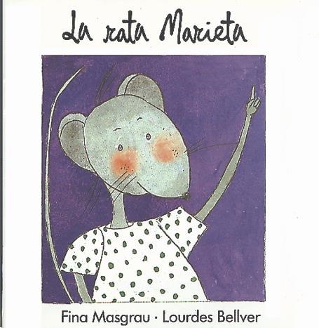 RATA MARIETA, LA | 9788487693083 | MASGRAU, FINA | Librería Castillón - Comprar libros online Aragón, Barbastro