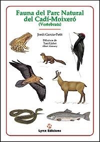 FAUNA DEL PARC NATURAL DEL CADI-MOIXERO | 9788487334238 | GARCIA PETIT, JORDI | Librería Castillón - Comprar libros online Aragón, Barbastro